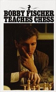 Cover of Bobby Fischer Teaches Chess