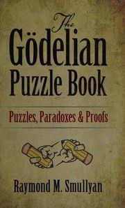Cover of The Gödelian Puzzle Book